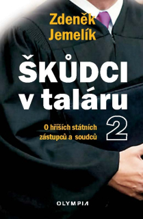 ŠKŮDCI V TALÁRU 2 - O HŘÍŠÍCH STÁTNÍCH Z