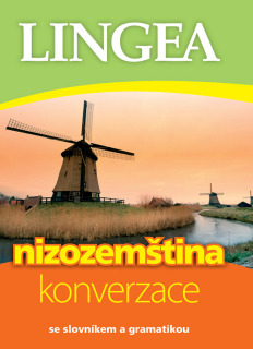 NIZOZEMŠTINA - KONVERZACE - 3. VYDÁNÍ