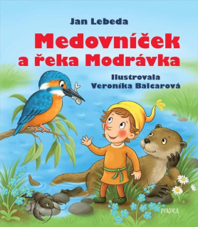 MEDOVNÍČEK A ŘEKA MODRÁVKA-2.VYDÁNÍ