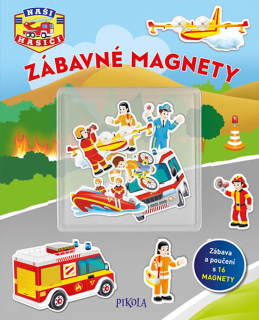 ZÁBAVNÉ MAGNETY: NAŠI HASIČI
