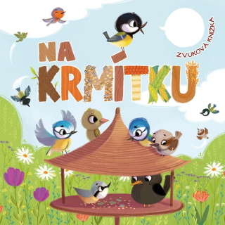 NA KRMÍTKU ZVUKOVÉ LEPORELO