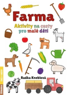 FARMA - AKTIVITY NA CESTY PRO MALÉ DĚTI