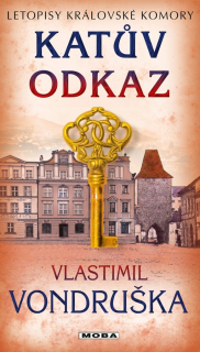 KATŮV ODKAZ 17 LETOPISY KRÁLOVSKÉ KOMORY