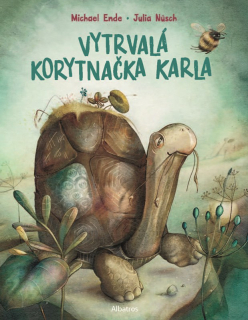 VYTRVALÁ KORYTNAČKA KARLA