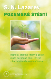 POZEMSKÉ ŠTĚSTÍ 3 DIAGNOSTIKA KARMY