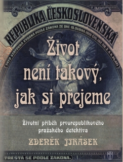 ŽIVOT NENÍ TAKOVÝ,JAK SI PŘEJEME