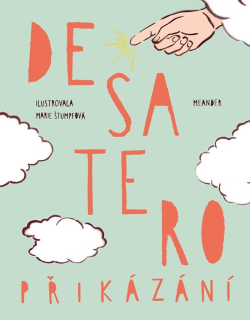 DESATERO PŘIKÁZÁNÍ