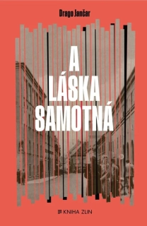 A LÁSKA SAMOTNÁ