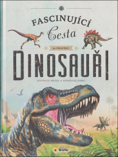 DINOSAUŘI - FASCINUJÍCÍ CESTA DO PRAVĚKU