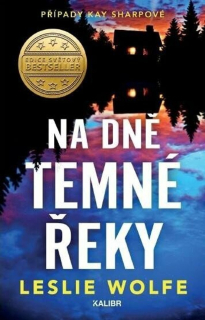 NA DNĚ TEMNÉ ŘEKY 2 PŘÍPADY KAY SHARPOVÉ