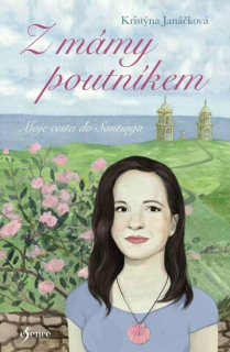 Z MÁMY POUTNÍKEM