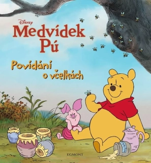 MEDVÍDEK PÚ - POVÍDÁNÍ O VČELKÁCH