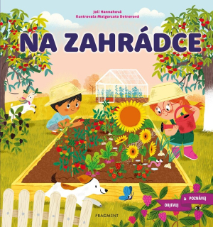 OBJEVUJ A POZNÁVEJ - NA ZAHRÁDCE