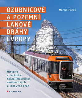 OZUBNICOVÉ A POZEMNÍ LANOVÉ DRÁHY EVROPY