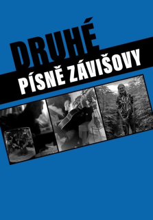 DRUHÉ PÍSNĚ ZÁVIŠOVY