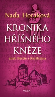 KRONIKA HŘÍŠNÉHO KNĚZE ANEB BESTIE Z KARLŠTEJNA
