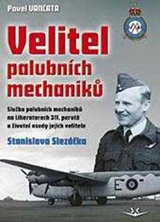 VELITEL PALUBNÍCH MECHANIKŮ STANISLAV SLEZÁČEK