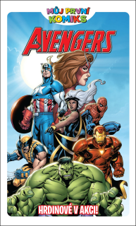 MŮJ PRVNÍ KOMIKS - AVENGERS: HRDINOVÉ V