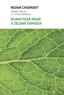 KLIMATICKÁ KRIZE A ZELENÁ DOHODA