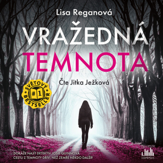 CD VRAŽEDNÁ TEMNOTA ČTE JITKA JEŽKOVÁ