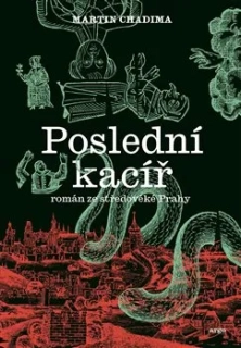 POSLEDNÍ KACÍŘ