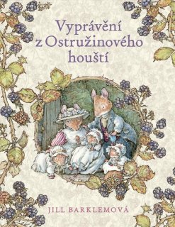 VYPRÁVĚNÍ Z OSTRUŽINOVÉHO HOUŠTÍ