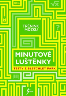 TRÉNINK MOZKU: MINUTOVÉ LUŠTĚNKY