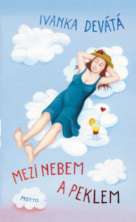 MEZI NEBEM A PEKLEM