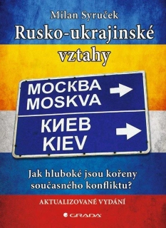 RUSKO-UKRAJINSKÉ VZTAHY