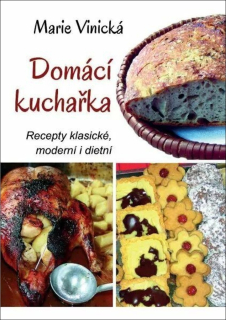 DOMÁCÍ KUCHAŘKA - RECEPTY KLASICKÉ, MODE