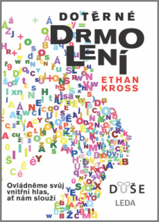DOTĚRNÉ DRMOLENÍ - OVLÁDNĚME SVŮJ VNITŘN