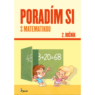 PORADÍM SI S MATEMATIKOU 2. ROČNÍK / 5.V