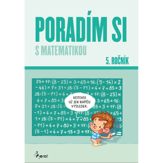 PORADÍM SI S MATEMATIKOU 5. ROČNÍK / 5.V