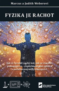 FYZIKA JE RACHOT