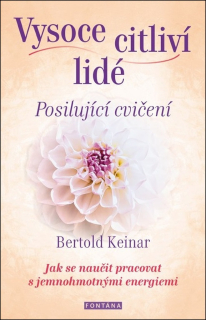 VYSOCE CITLIVÍ LIDÉ - POSILUJÍCÍ CVIČENÍ