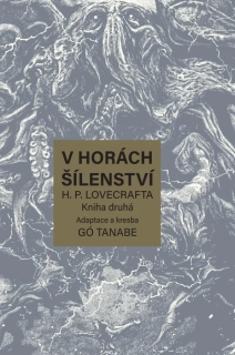 V HORÁCH ŠÍLENSTVÍ H. P. LOVECRAFTA 2