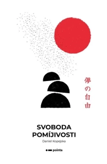 SVOBODA POMÍJIVOSTI