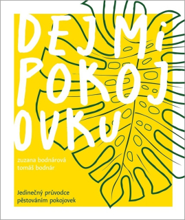 DEJ MI POKOJOVKU