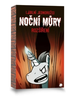 LABILNÍ JEDNOROŽCI: NOČNÍ MŮRY/PÁRTY HRA