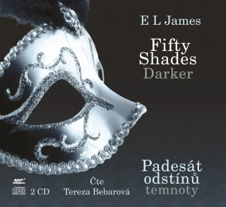 FIFTY SHADES DARKER PADESÁT ODSTÍNŮ TEMNOTY (AUDIOKNIHA)