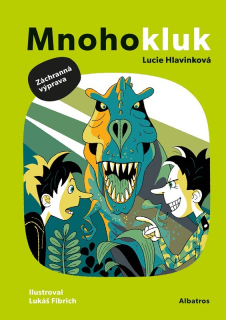 MNOHOKLUK 2: ZÁCHRANNÁ VÝPRAVA