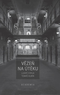 VĚZEŇ NA ÚTĚKU