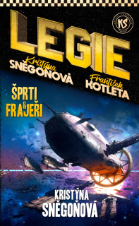 LEGIE 3 ŠPRTI A FRAJEŘI -2.VYD.