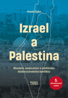 IZRAEL A PALESTINA / 5. VYDÁNÍ
