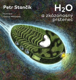 H2O A ZKÁZONOSNÝ PRSTENEC 5 H2O