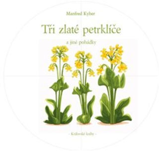TŘI ZLATÉ PETRKLÍČE