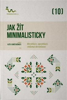 JAK ŽÍT MINIMALISTICKY