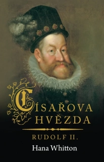 CÍSAŘOVA HVĚZDA – RUDOLF II. - 2. VYDÁNÍ