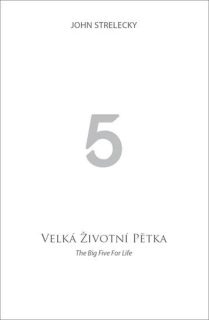 VELKÁ ŽIVOTNÍ PĚTKA