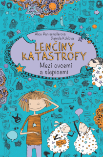 LENČINY KATASTROFY - MEZI OVCEMI A SLEPICEMI